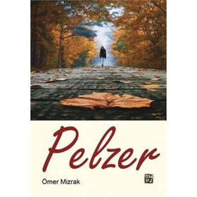 Pelzer- Ömer Mizrak