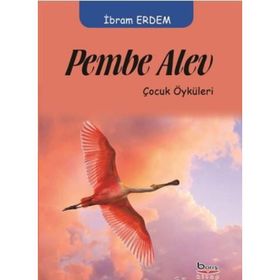 Pembe Alev - İbram Erdem