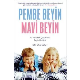 Pembe Beyin Mavi Beyin - Lise Eliot