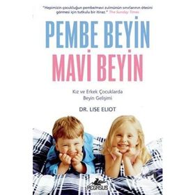 Pembe Beyin Mavi Beyin - Lise Eliot