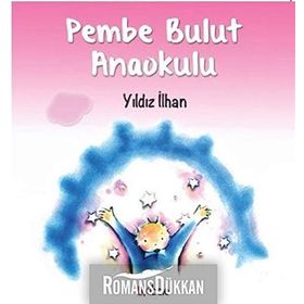 Pembe Bulut Anaokulu - Yıldız İlhan