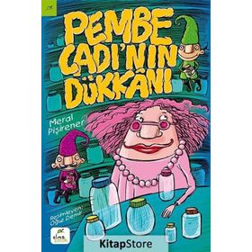 Pembe Cadı’nın Dükkanı - Meral Pişirener