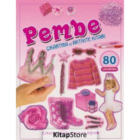 Pembe - Çıkartma ve Aktivite Kitabı - Kollektif