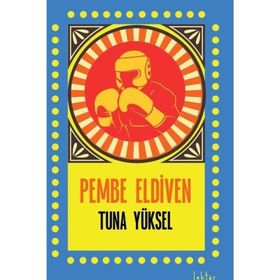 Pembe Eldiven Tuna Yüksel