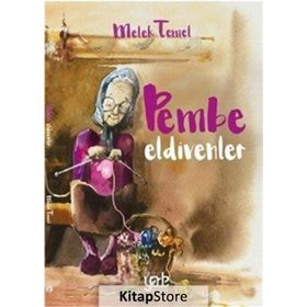 Pembe Eldivenler - Melek Temel