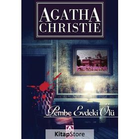 Pembe Evdeki Ölü - Agatha Christie