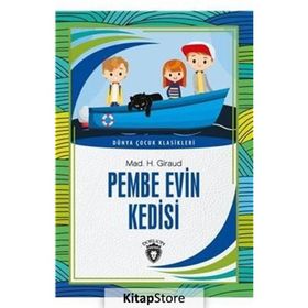 Pembe Evin Kedisi - Mad H. Giraud - Dorlion Yayınevi