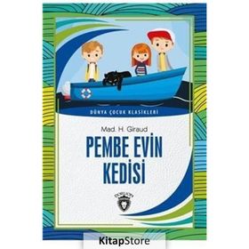 Pembe Evin Kedisi - Mad H. Giraud - Dorlion Yayınevi