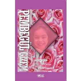 Pembe Gül Gizem - Üzeyir Güleç