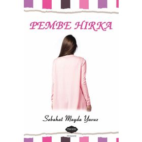 Pembe Hırka - Sebahat Mayda Yavuz