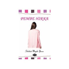 Pembe Hırka - Sebahat Mayda Yavuz