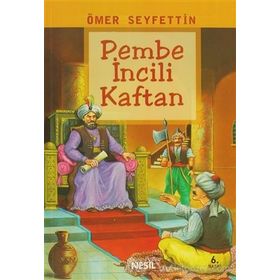 Pembe İncili Kaftan - Ömer Seyfeddin