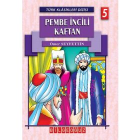 Pembe İncili Kaftan - Ömer Seyfeddin