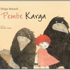Pembe Karga - Helga Bansch