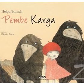 Pembe Karga - Helga Bansch
