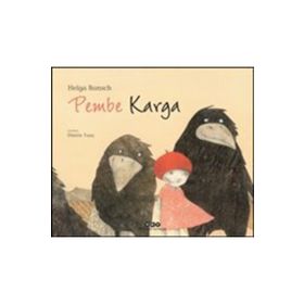 Pembe Karga - Helga Bansch