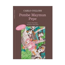 PEMBE MAYMUN PEPE - CARLO COLLODI