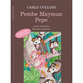 PEMBE MAYMUN PEPE - CARLO COLLODI