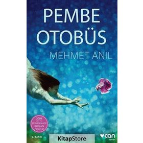 Pembe Otobüs - Mehmet Anıl