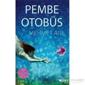 Pembe Otobüs - Mehmet Anıl