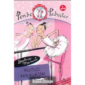 PEMBE PABUCLAR DANS ADIMLARI 2. KITAP - BEATRICE MOSINI