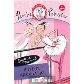 PEMBE PABUCLAR DANS ADIMLARI 2. KITAP - BEATRICE MOSINI