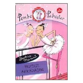 PEMBE PABUCLAR DANS ADIMLARI 2. KITAP - BEATRICE MOSINI