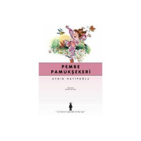 Pembe Pamuk Şekeri - Aydın Hatipoğlu