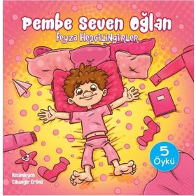 Pembe Seven Oğlan - Feyza Hepçilingirler