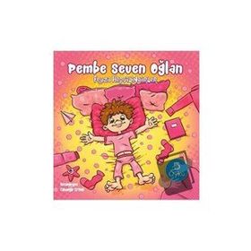 Pembe Seven Oğlan - Feyza Hepçilingirler