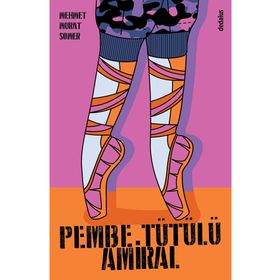 PEMBE TÜTÜLÜ AMIRAL - MEHMET MURAT SOMER