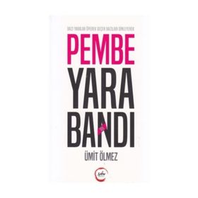 Pembe Yara Bandı - Ümit Ölmez
