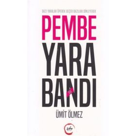 Pembe Yara Bandı - Ümit Ölmez