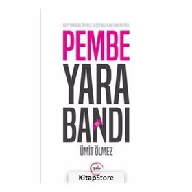 Pembe Yara Bandı - Ümit Ölmez