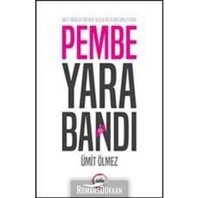 Pembe Yara Bandı - Ümit Ölmez