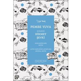 Pembe Yuva - Hikmet Şevki