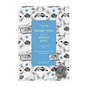 Pembe Yuva - Hikmet Şevki