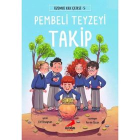 Pembeli Teyzeyi Takip Üzümlü Kek Çetesi 5 - Elif Özsoyman - Erdem Yayınları