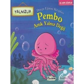 Pembo Artık Yalnız Değil / Kolektif - Teleskop Popüler Bilim Yayınları