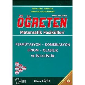 PEMÜTASYON - KOMBINASYON BINOM - OLASILIK VE İSTATISTIK ÖĞRETEN MATEMATIK FASIKÜLLERI - GÜRAY KÜÇÜK
