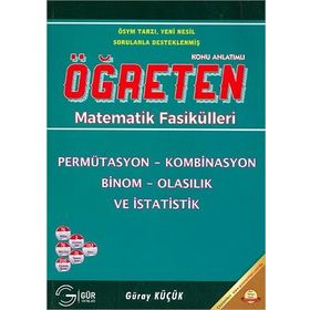 PEMÜTASYON - KOMBINASYON BINOM - OLASILIK VE İSTATISTIK ÖĞRETEN MATEMATIK FASIKÜLLERI - GÜRAY KÜÇÜK