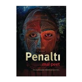 PENALTI GEÇMİŞTEN GELEN RUHLARIN PENÇESİNDE - MAL PEET