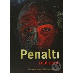 PENALTI GEÇMİŞTEN GELEN RUHLARIN PENÇESİNDE - MAL PEET