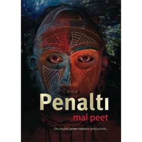 PENALTI GEÇMİŞTEN GELEN RUHLARIN PENÇESİNDE - MAL PEET