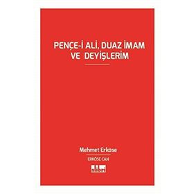 Pençe-i Ali, Duaz İmam ve Deyişlerim - Mehmet Can Erköse