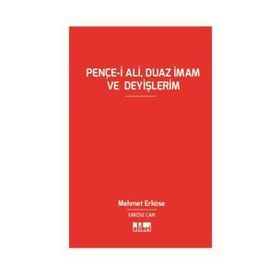 Pençe-i Ali, Duaz İmam ve Deyişlerim - Mehmet Can Erköse