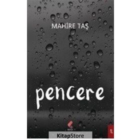 Pencere - Mahire Taş
