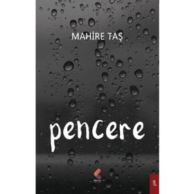 Pencere - Mahire Taş