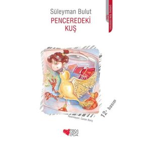PENCEREDEKI KUŞ - SÜLEYMAN BULUT
