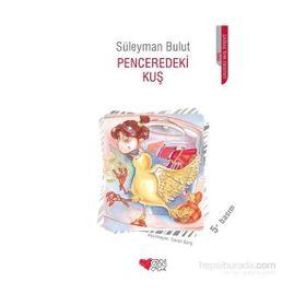 PENCEREDEKI KUŞ - SÜLEYMAN BULUT